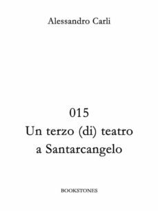 015 un terzo (di) teatro a santarcangelo (ebook)-9788898275380