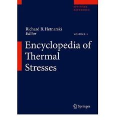 encyclopedia of thermal stresses (11 vols.)-richard b. hetnarski-9789400727380