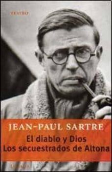 diablo de dios, el / los secuestrados de altona-jean paul sartre-9789500363280