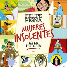 mujeres insolentes de la historia (audiolibro)-felipe pigna-9789500440080