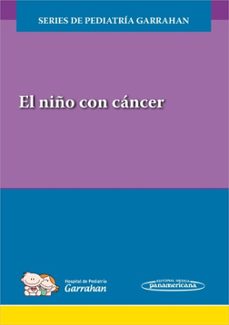 el niño con cancer-juan p. garrahan-9789500695480