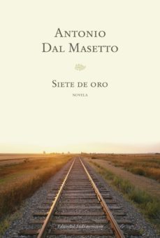 siete de oro (ebook)-antonio dal masetto-9789500734080