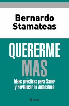 quererme mas (ebook)-bernardo stamateas-9789504925880