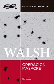 operacion masacre (ebook)-rodolfo walsh-9789504984580