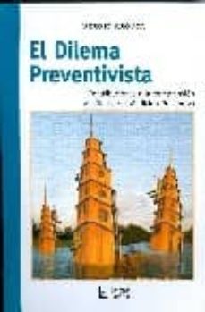 el dilema preventivista-sergio auroca-9789508923080