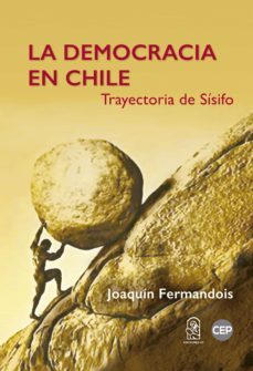 la democracia en chile (ebook)-joaquin fermandois-9789561427280