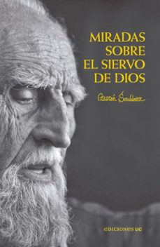 miradas sobre el siervo de dios (ebook)-gaston soublette-9789561434080