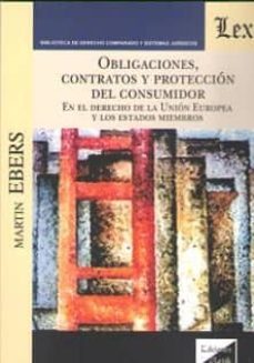 obligaciones, contratos y proteccion del consumidor en el derecho 2017-martin ebers-9789563920680