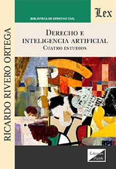 derecho e inteligencia artificial-ricardo rivero ortega-9789564073880
