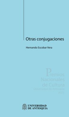 otras conjugaciones (ebook)-hernando escobar vera-9789585012080
