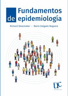 fundamentos de epidemiologia (ebook)-richard shoemaker-mario delgado noguera-9789587323580
