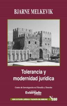 tolerancia y modernidad juridica (ebook)-melkevik bjarne-claudia caceres caceres-9789587906080