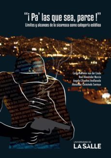 "¡pa las que sea, parce!" (ebook)-carlos van der linde-raul murcia-angela cifuentes-9789588844480