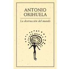 la destruccion del mundo-9789685473880