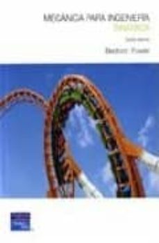 mecanica para ingenieria . dinamica (5ª edicion)-anthony bedford-9789702612780