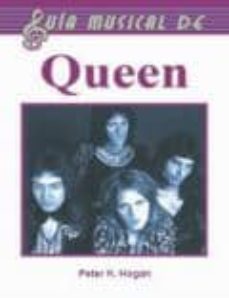 guia musical de queen-peter hogan-9789706663580