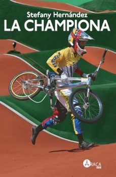 la championa (ebook)-stefany hernández-9789804410680