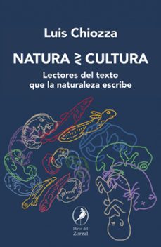 natura &gt;&lt; cultura (ebook)-luis chiozza-9789875999480