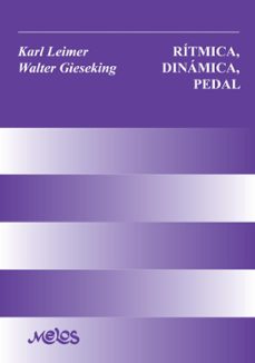 ritmica, dinamica, pedal (ebook)-karl leimer-9789876117180