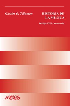 historia de la musica (ebook)-gastón talamón-9789876119580
