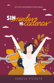 sin miedos ni cadenas (ebook)-vanesa pizzuto-9789877984880