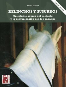 relinchos y susurros (3ª edicion) (ebook)-anahi zlotnik-9789878321080