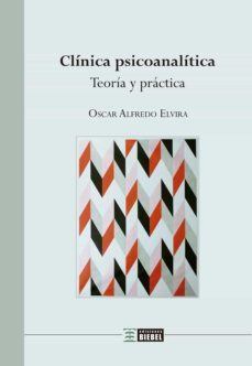 clinica psicoanalitica (ebook)-oscar alfredo elvira-9789878362380