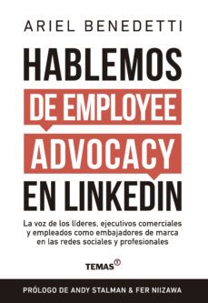 hablemos de employee advocacy en linkedin (ebook)-ariel benedetti-9789878387680