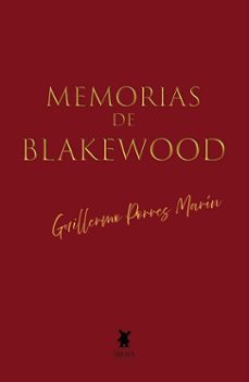 memorias de blakewood-guillermo porres marin-9789893805480