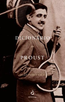 dicionario de proust-joao pedro vala-9789895820580