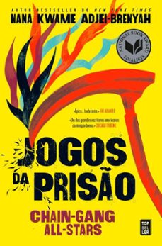 jogos da prisão - chain-gang all-stars (ebook)-nana kwame adjei brenyah-9789895833580