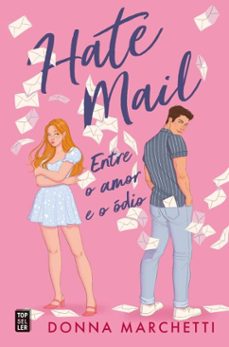 hate mail: entre o amor e o odio (ebook)-donna marchetti-9789895834280