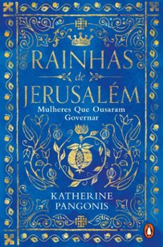 rainhas de jerusalem (ebook)-katherine pangonis-9789895899180