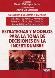 estrategias y modelos para la toma de decisiones en la incertidum bre-9789897125980