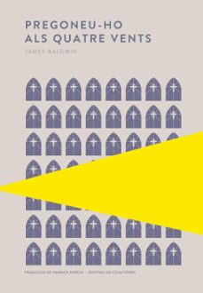 pregoneu-ho als quatre vents-james baldwin-9789992076880
