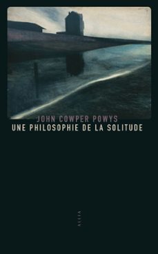 une philosophie de la solitude (ebook)-john cowper powys-9791030412680