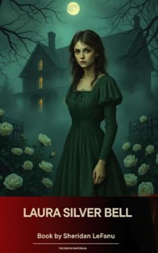 laura silver bell (ebook)-joseph sheridan le fanu-9791070054680