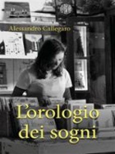 l'orologio dei sogni (ebook)-9791222714080