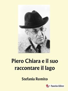 piero chiara e il suo raccontare il lago (ebook)-9791223909980