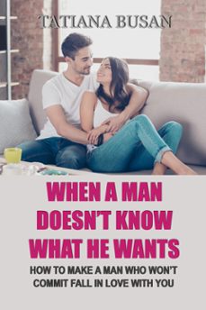 when a man doesn’t know what he wants-9791224473480