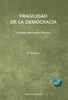 fragilidad de la democracia-victorio magariños blanco-9791370067380
