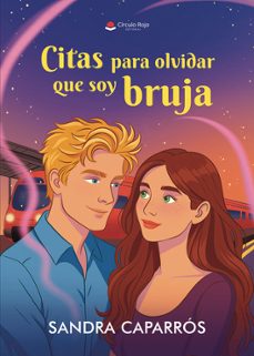 citas para olvidar que soy bruja-sandra caparros-9791370234980