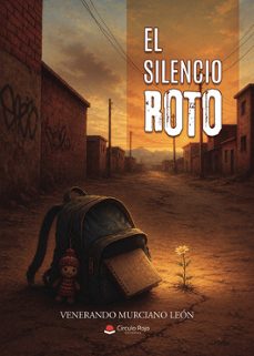 Imagen Principal de EL SILENCIO ROTO