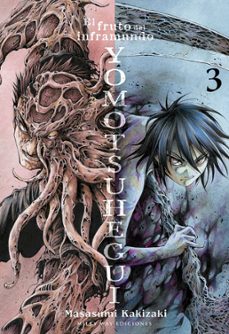 yomotsuhegui el fruto del inframundo 3-masasumi kakizaki-9791387506780