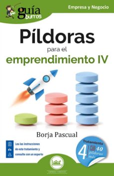 guiaburros: pildoras para el emprendimiento iv (ebook)-borja pascual-9791387539580
