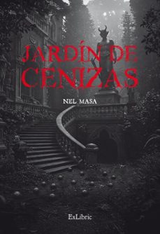 jardin de cenizas (ebook)-nel masa-9791387707880
