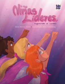 niñas lideres, inspirando el cambio-denis martos azorin-anna dabrowska-9791387735180