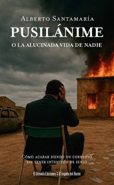 pusilanime-alberto santamaria fernandez-9791387799380