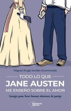 todo lo que jane austen me enseño sobre el amor (ebook)-miguel angel jordan enamorado-9791387813680
