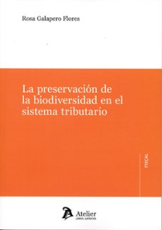 la preservacion de la biodiversidad en el sistema tributario-rosa galapero flores-9791387867980